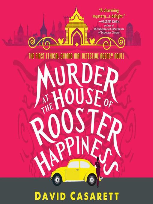Title details for Murder at the House of Rooster Happiness by David Casarett - Wait list